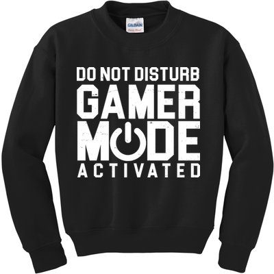 Do Not Disturb Gamer Mode Activated Kids Sweatshirt