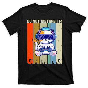 Do Not Disturb I'm Gaming T-Shirt