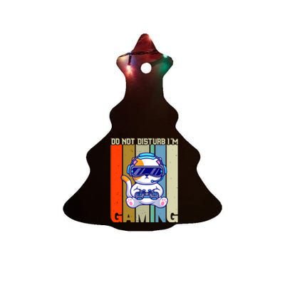 Do Not Disturb I'm Gaming Ceramic Tree Ornament