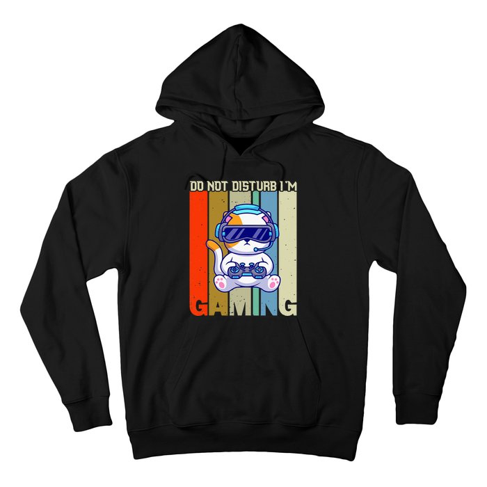 Do Not Disturb I'm Gaming Hoodie