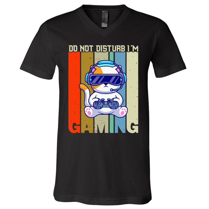 Do Not Disturb I'm Gaming V-Neck T-Shirt