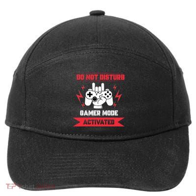 Do Not Disturb Gamer Mode Activated 7-Panel Snapback Hat