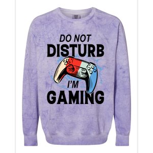 Do Not Disturb IM Gaming Gift Colorblast Crewneck Sweatshirt