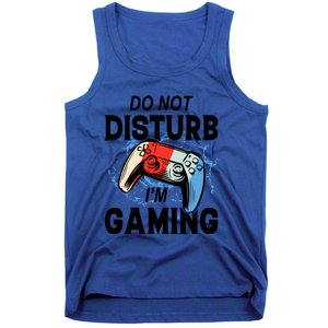 Do Not Disturb IM Gaming Gift Tank Top