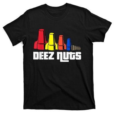 Deez Nuts Electrician T-Shirt