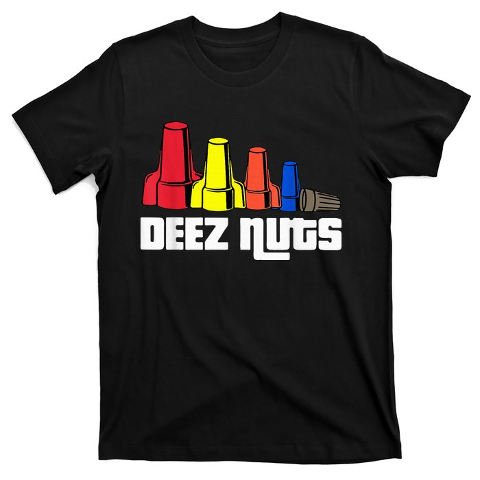 Deez Nuts Electrician T-Shirt