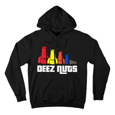 Deez Nuts Electrician Tall Hoodie