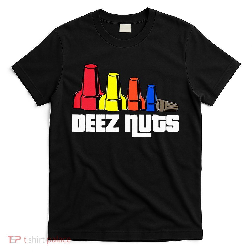 Deez Nuts Electrician T-Shirt