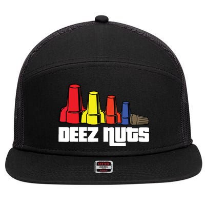 Deez Nuts Electrician Funny For Women Gift 7 Panel Mesh Trucker Snapback Hat