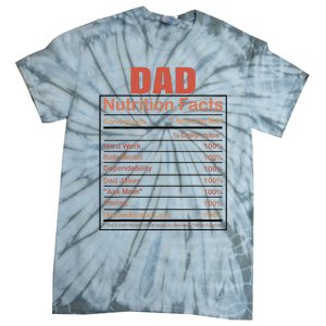 Dad Nutrition Facts Funny Humorous Dad Quote For Fathers Day Tie-Dye T-Shirt