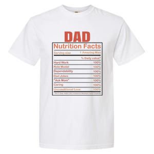 Dad Nutrition Facts Funny Humorous Dad Quote For Fathers Day Garment-Dyed Heavyweight T-Shirt