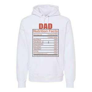 Dad Nutrition Facts Funny Humorous Dad Quote For Fathers Day Premium Hoodie