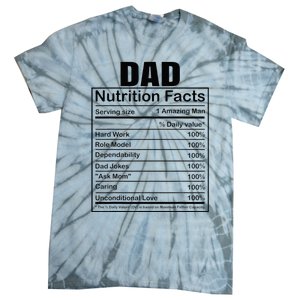 Dad Nutrition Facts Funny Humorous Dad Quote For Fathers Day Tie-Dye T-Shirt