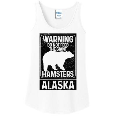 Do Not Feed The Giant Hamsters Grizzly Bear Funny Alaska Ladies Essential Tank