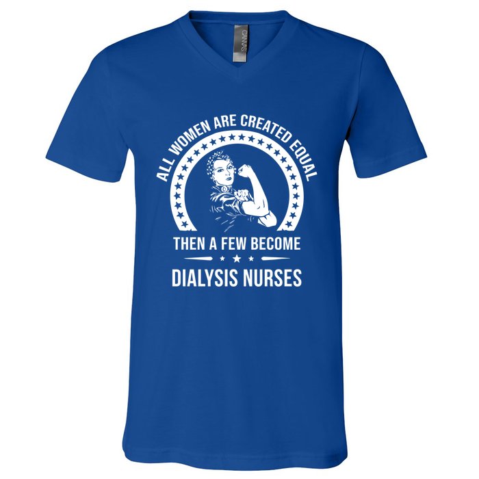 Dialysis Nurse Funny Gift Dialysis Nurse Gift V-Neck T-Shirt