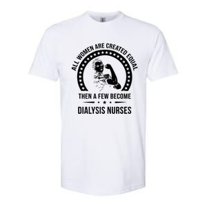 Dialysis Nurse Funny Gift Dialysis Nurse Gift Softstyle CVC T-Shirt