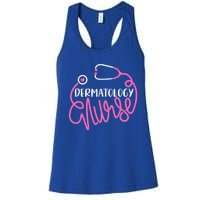 Dermatology Nurse Funny Dermatology Nursing Departt Nurse Gift Women's Racerback Tank