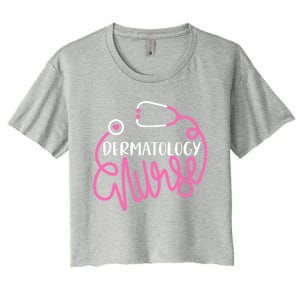 Dermatology Nurse Funny Dermatology Nursing Departt Nurse Gift Women's Crop Top Tee