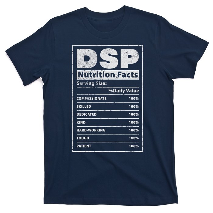 Dsp Nutrition Facts Direct Support Staff Dsp Nurse Grunge T-Shirt