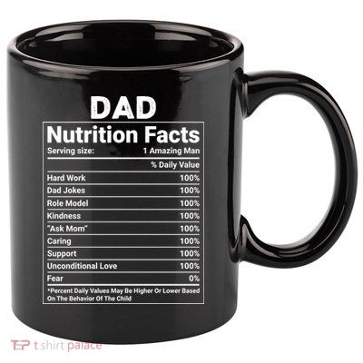 Dad Nutrition Facts 11oz C Handle Ceramic Mug