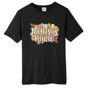 Dialysis Nurse Flowers Dialysis Nursing Great Gift Tall Fusion ChromaSoft Performance T-Shirt