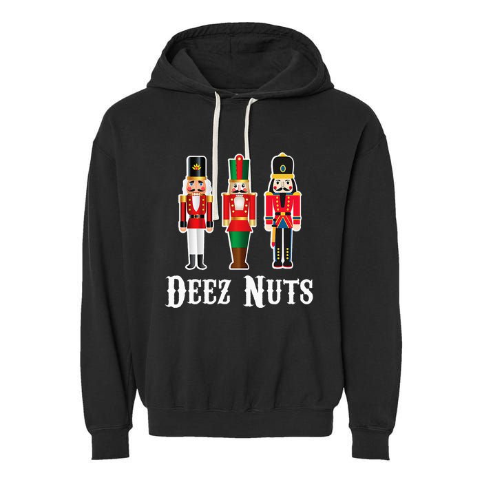 Deez Nuts Funny Christmas Nutcracker Garment-Dyed Fleece Hoodie