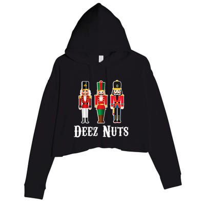 Deez Nuts Funny Christmas Nutcracker Crop Fleece Hoodie