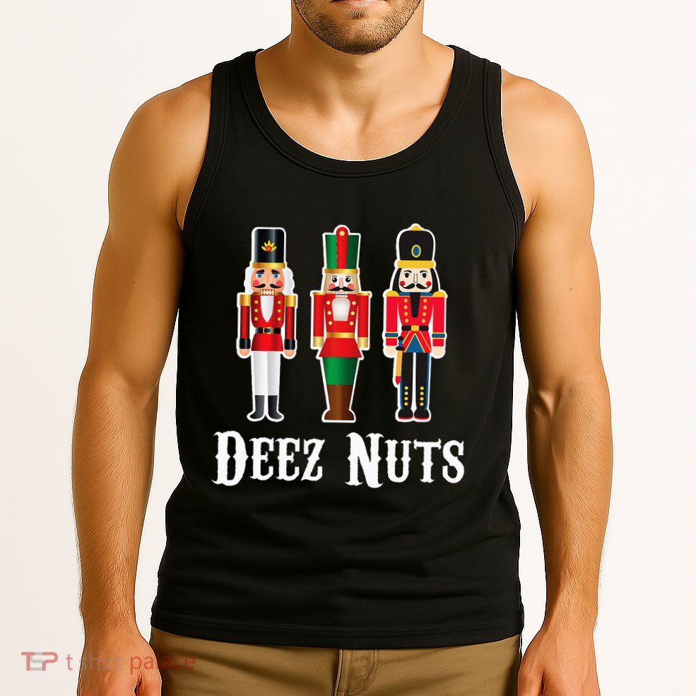 Deez Nuts Funny Christmas Nutcracker Tank Top