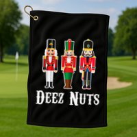 Deez Nuts Funny Christmas Nutcracker Golf Towel