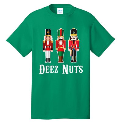 Deez Nuts Funny Christmas Nutcracker Tall T-Shirt