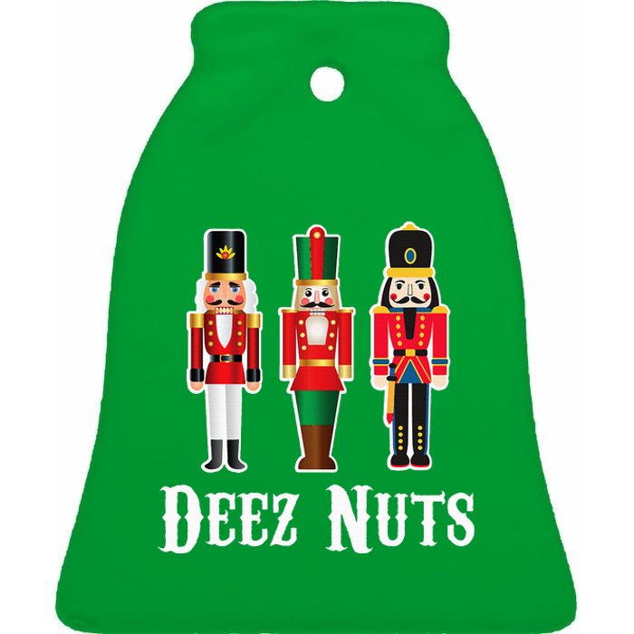 Deez Nuts Funny Christmas Nutcracker Ceramic Bell Ornament