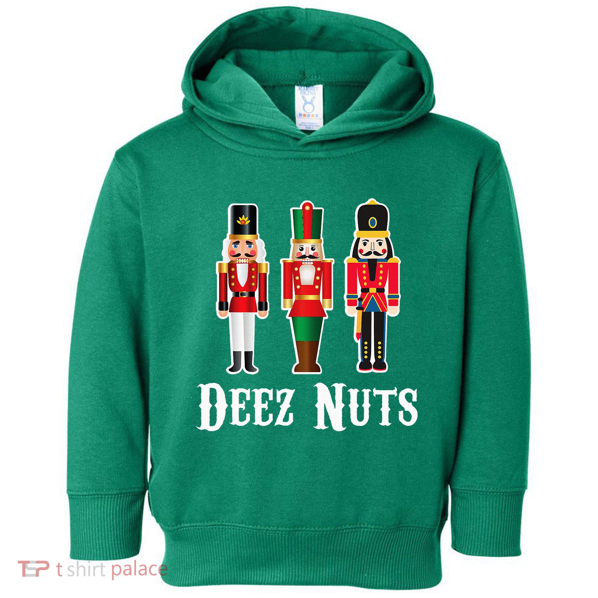 Deez Nuts Funny Christmas Nutcracker Toddler Hoodie