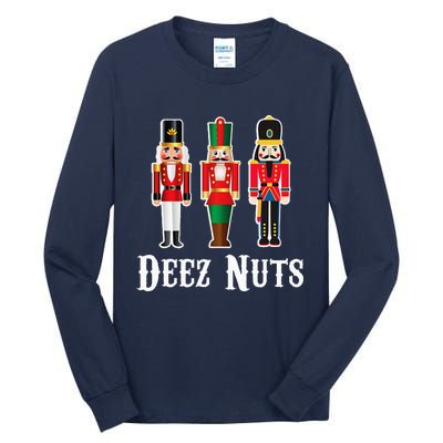 Deez Nuts Funny Christmas Nutcracker Tall Long Sleeve T-Shirt