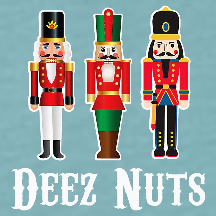 Deez Nuts Funny Christmas Nutcracker Sueded Cloud Jersey T-Shirt