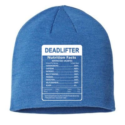 Deadlifter Nutrition Facts Graphic Sarcastic Great Gift Sustainable Beanie