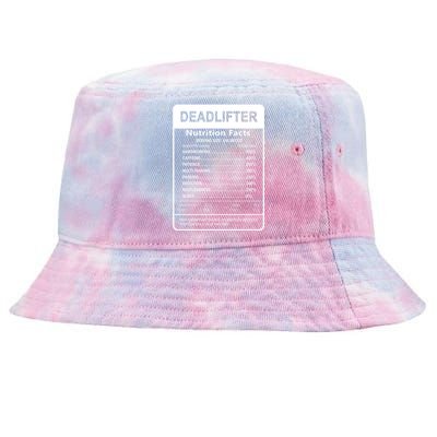 Deadlifter Nutrition Facts Graphic Sarcastic Great Gift Tie-Dyed Bucket Hat