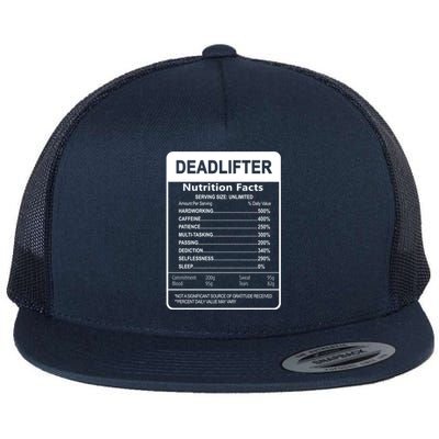 Deadlifter Nutrition Facts Graphic Sarcastic Great Gift Flat Bill Trucker Hat