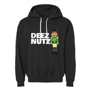 Deez Nuts Funny Christmas Nutcracker Deez Nuts Garment-Dyed Fleece Hoodie