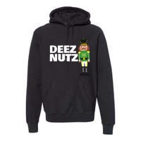 Deez Nuts Funny Christmas Nutcracker Deez Nuts Premium Hoodie