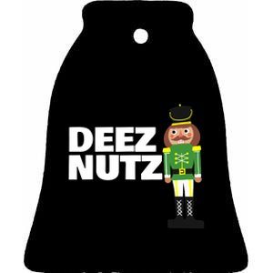 Deez Nuts Funny Christmas Nutcracker Deez Nuts Ceramic Bell Ornament