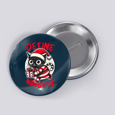 Define Naughty Funny Naughty Cat Christmas Button