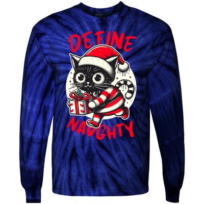 Define Naughty Funny Naughty Cat Christmas Tie-Dye Long Sleeve Shirt