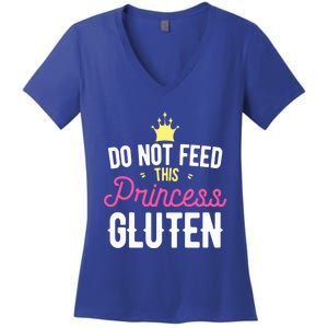 Do Not Feed This Princess Gluten Gluten Free Gift Women's V-Neck T-Shirt