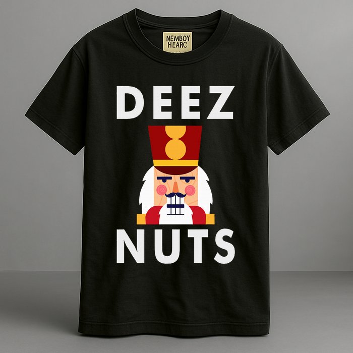 Deez Nuts Funny Christmas Nutcracker Garment-Dyed Heavyweight T-Shirt