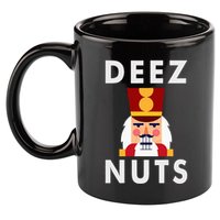 Deez Nuts Funny Christmas Nutcracker 11oz C Handle Ceramic Mug