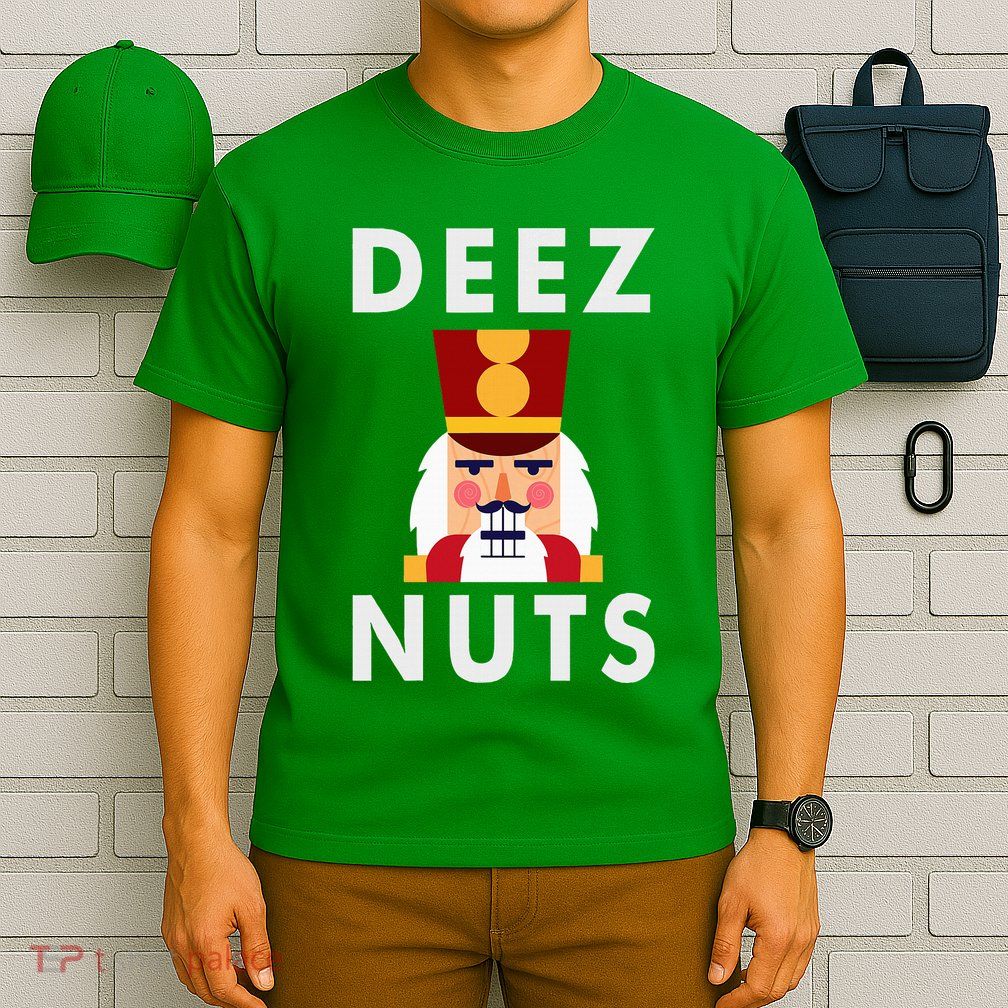 Deez Nuts Funny Christmas Nutcracker T-Shirt