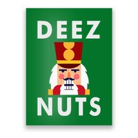 Deez Nuts Funny Christmas Nutcracker Poster