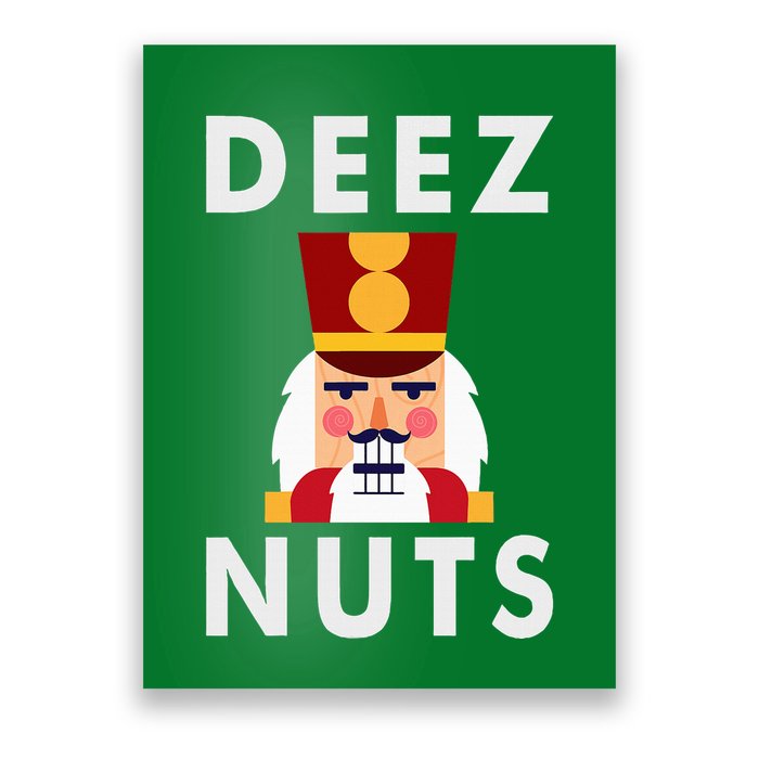 Deez Nuts Funny Christmas Nutcracker Poster