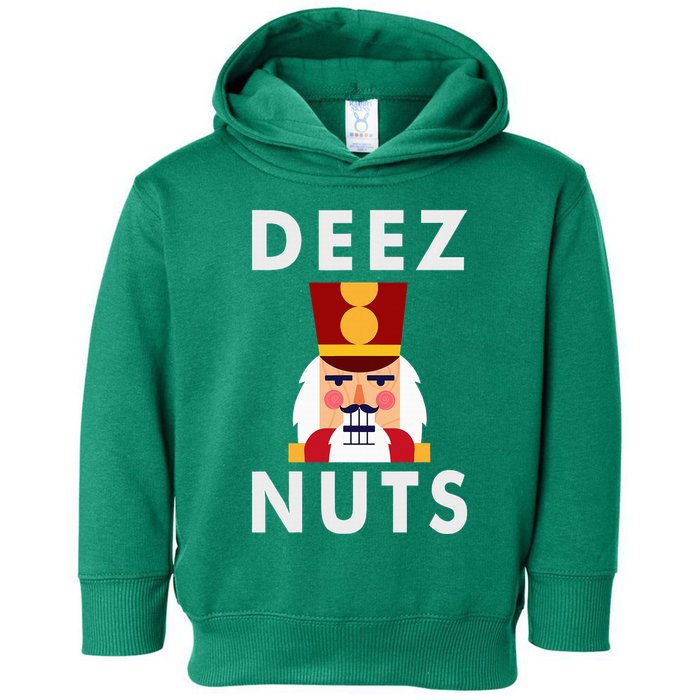 Deez Nuts Funny Christmas Nutcracker Toddler Hoodie