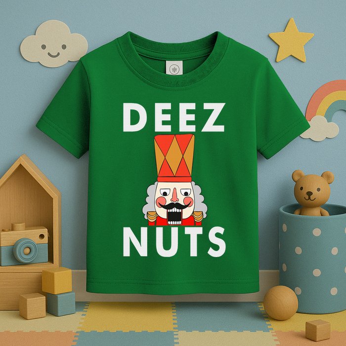 Deez Nuts Funny Christmas Nutcracker Toddler T-Shirt